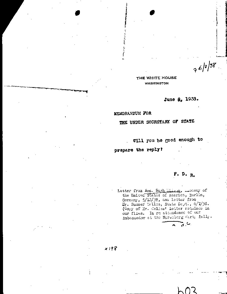 [a301h03.jpg] - Memorandum: FDR-->Welles 6/8/38