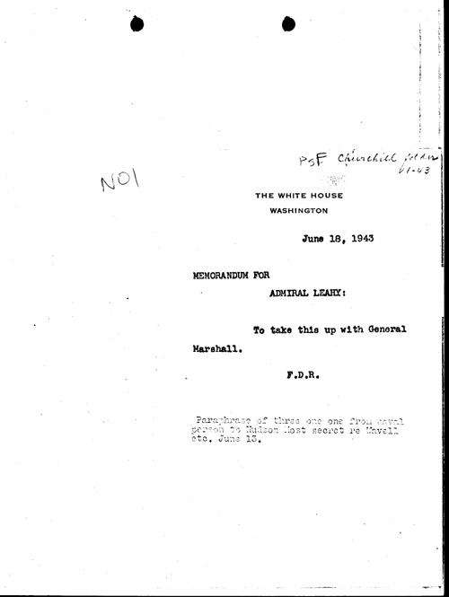 [a334n01.jpg] - Memo cover for Admiral Leahy 6/18/43