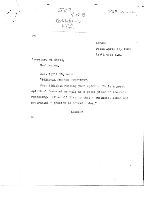[a339i02.jpg] - J. Kennedy-->FDR 4/15/38
