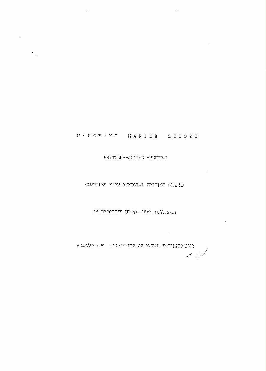 [a340s02.jpg] - Cover letter: Merchant Marine Losses  As Reported up to 28 November