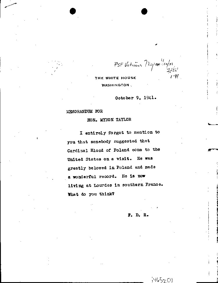 [a465z01.jpg] - Memorandum for Taylor from FDR 10/9/41