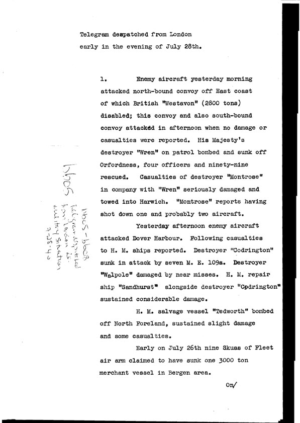 [a308bb05.jpg] - Telegram dispatched from London re. military situation  7/28/40