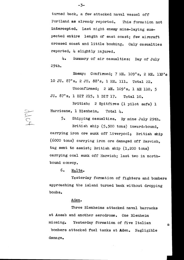 [a308dd04.jpg] - Cont-Telegram dispatched from London re. military situation  7/30/40