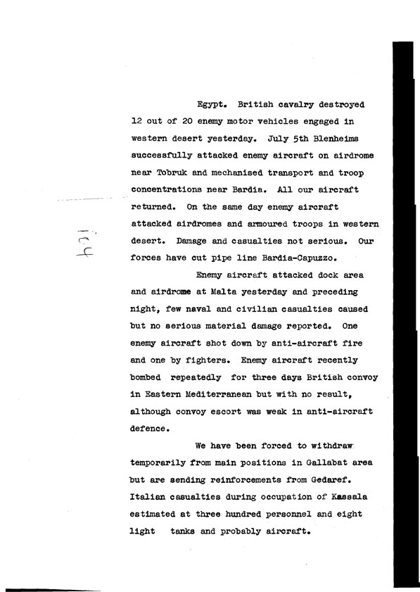 [a308i04.jpg] - Cont-Telegram dispatched from London re. military situation  7/8/40