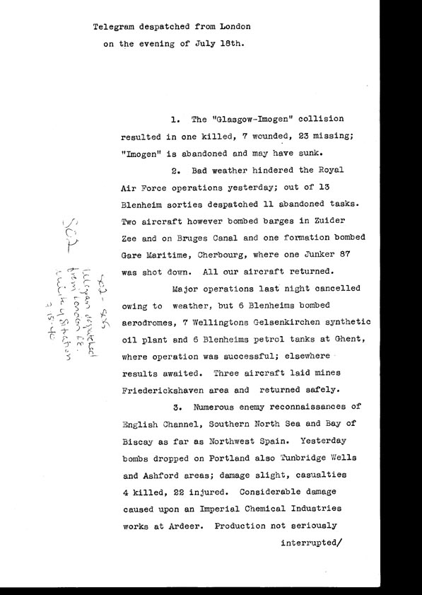 [a308s02.jpg] - Telegram dispatched from London re. military situation  7/18/40