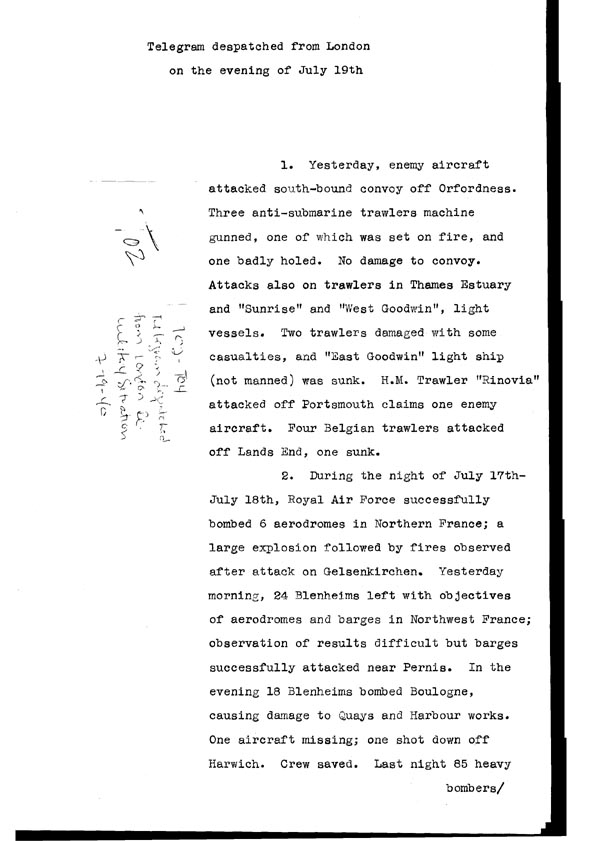 [a308t02.jpg] - Telegram dispatched from London re. military situation  7/19/20