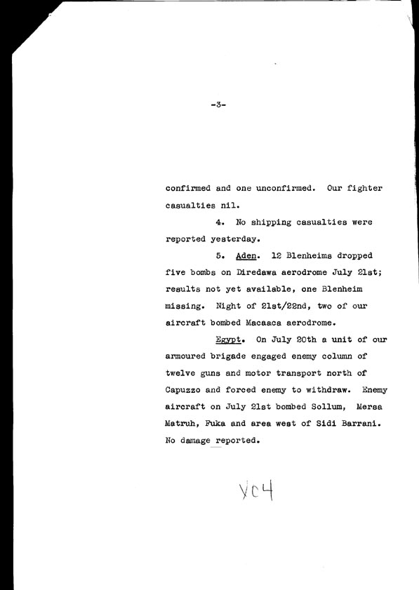 [a308x04.jpg] - Cont-Telegram dispatched from London re. military situation  7/23/40