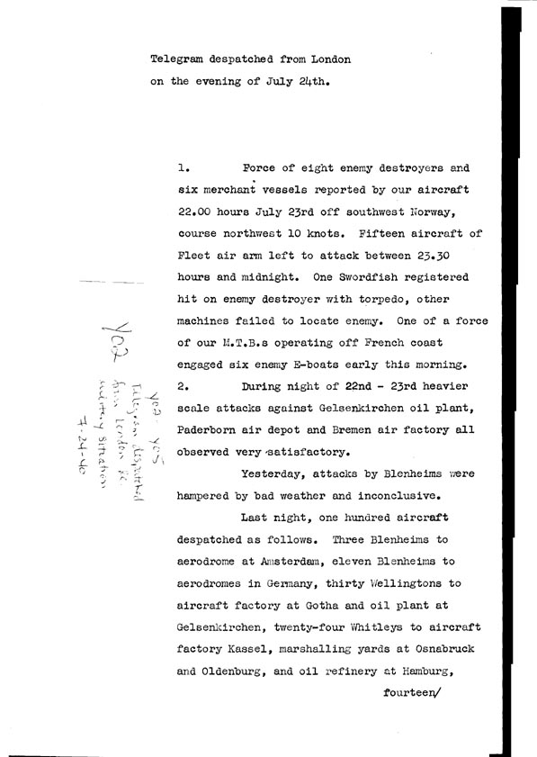 [a308y02.jpg] - Telegram dispatched from London re. military situation  7/24/40