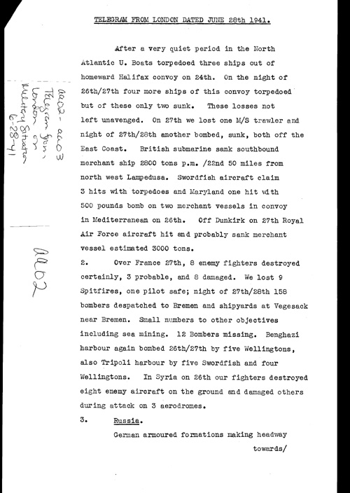 [a321aa02.jpg] - Telegram from London on military situation 6/28/41