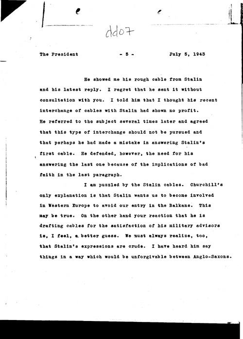 [a330dd07.jpg] - Memo; FDR-->Hopkins 7/14/43