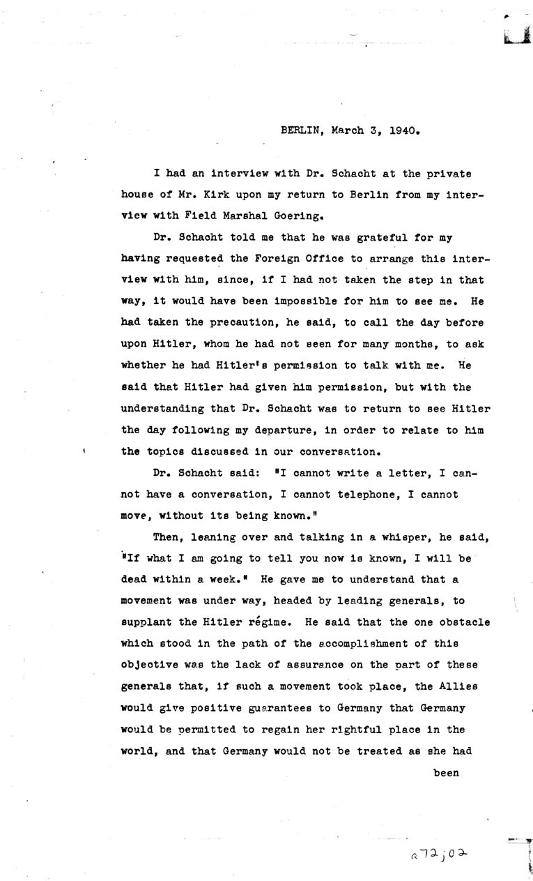 [a72j02.jpg] - A LETTER DATED SUNDAY,MARCH 3, 1940 FROM BERLIN  starting withI hd an interview with Dr.schacht at privatePAGE- 2