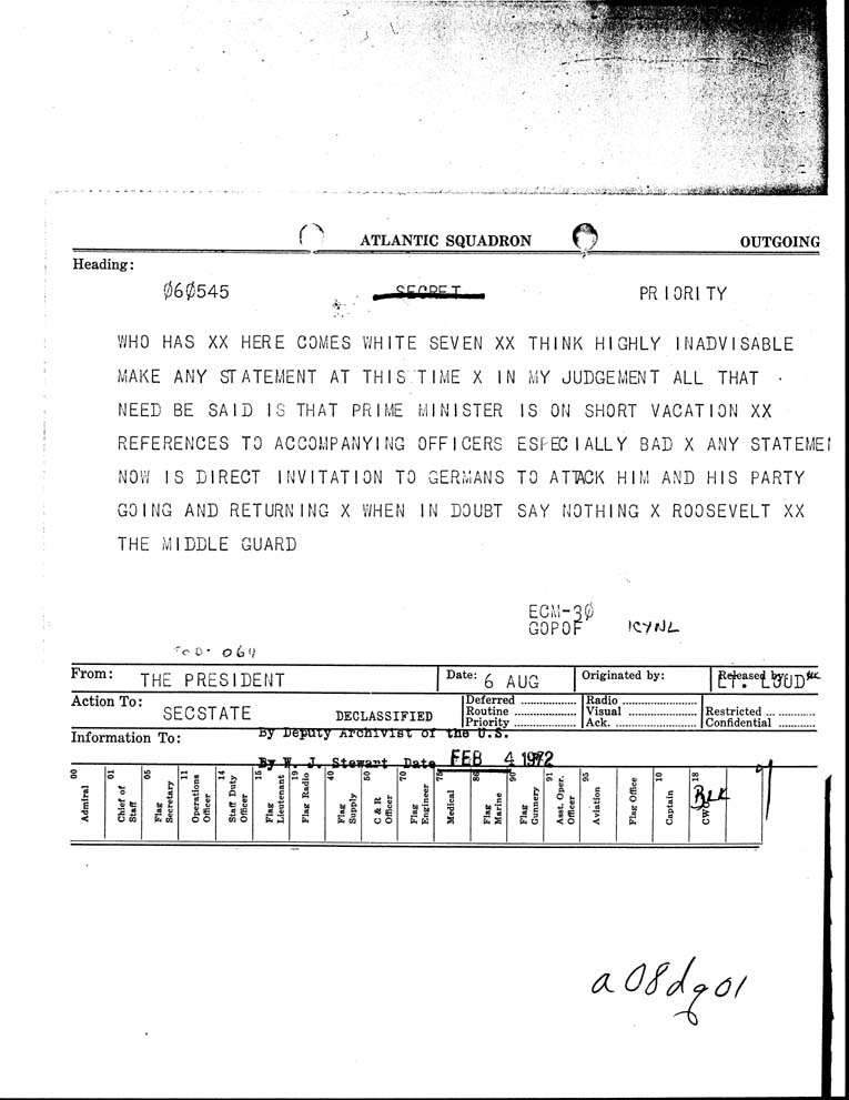 [a08dq01.jpg] - The President-->SECSTATE 8/6/41