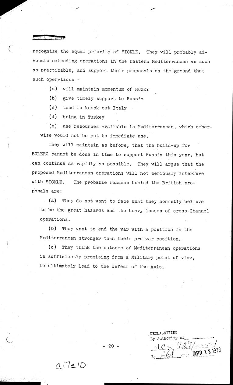 [a17e10.jpg] - Current British Policy and Strategy in Relationship to U.S. 5/8/43