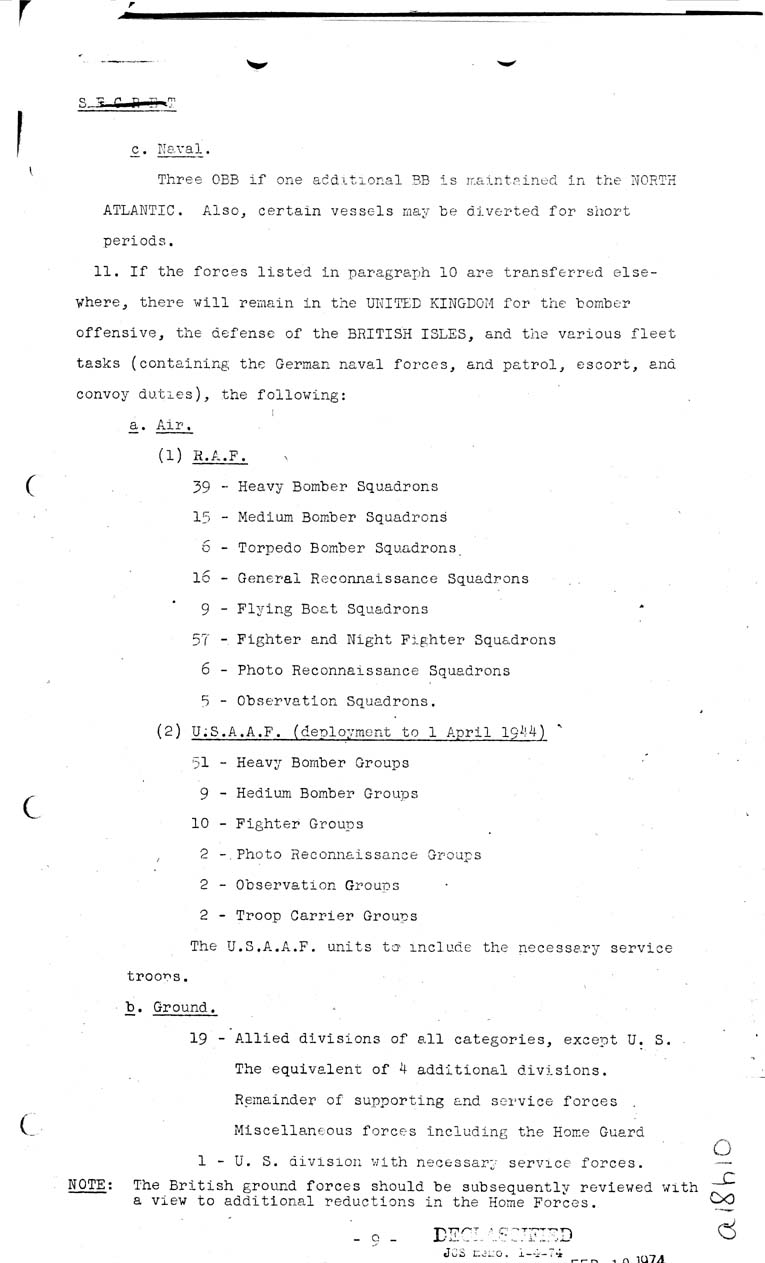 [a18h10.jpg] - Joint Chiefs of Staff, Size of Forces in the United Kingdom if Main Effort is the Mediterrean, May 15, 1943 (J.C.S. 1943)