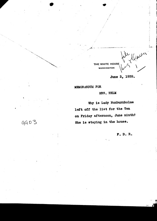 [a304aa03.jpg] - FDR memo for Mrs. Helm 6/3/39