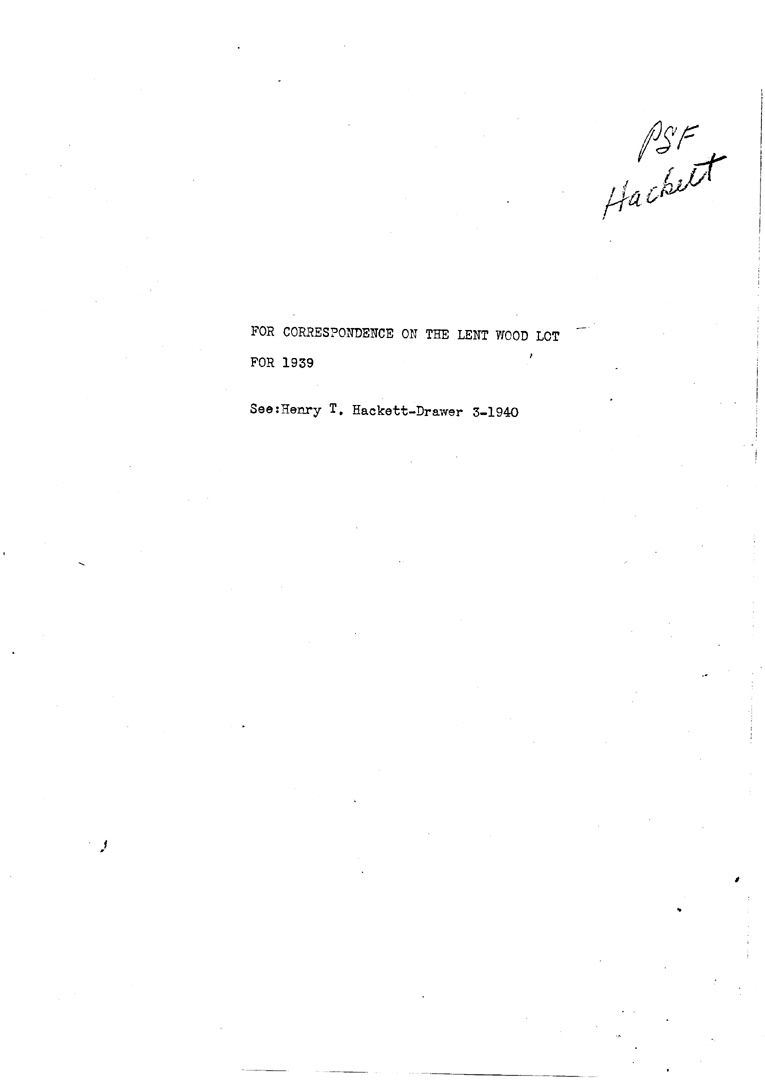 [a909ay01.jpg] - Paper Correspondence on theLent woodLot