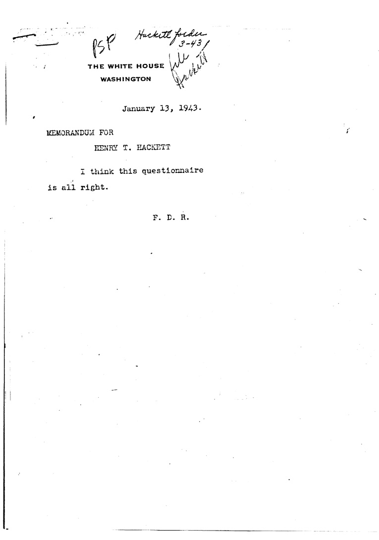 [a909ea01.jpg] - Memo to Hackett from FDR January 13, 1943