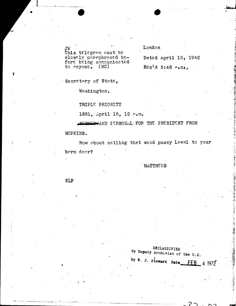 [a32m02.jpg] - From FDR to Hopkins      4/15/42