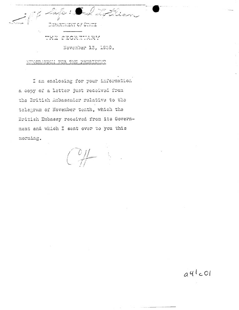 [a41c01.jpg] - Memorandum-CH-->The President-November 13, 1939