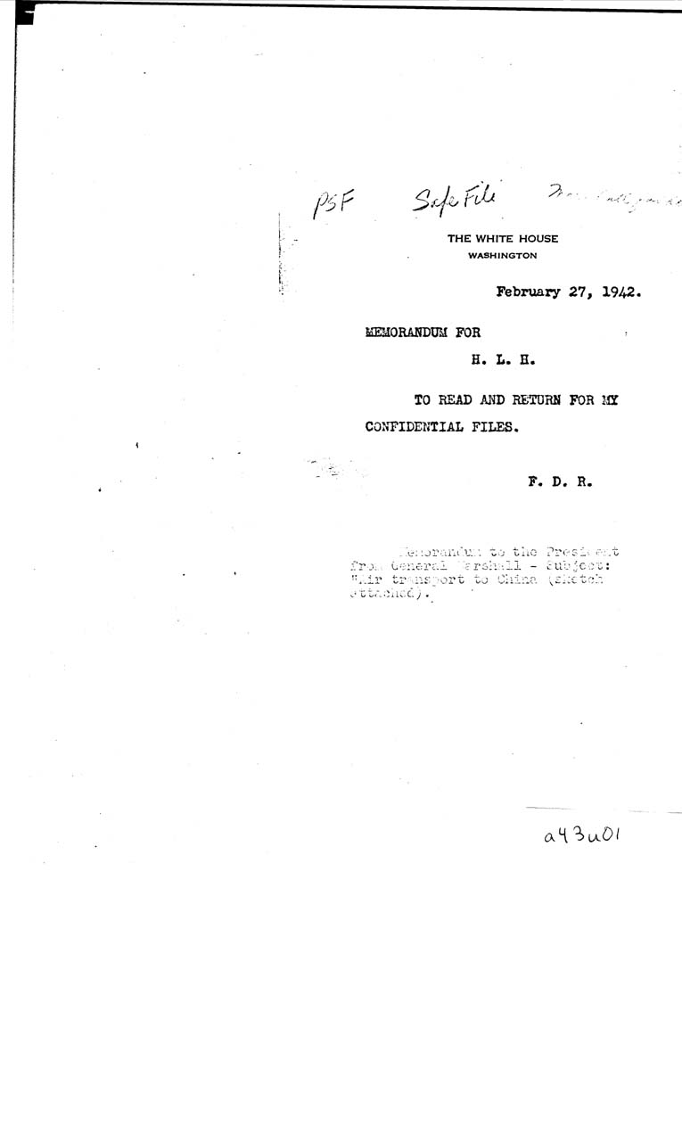 [a43u01.jpg] - Memorandum-FDR-->H.L.H.-Feb 27, 1942