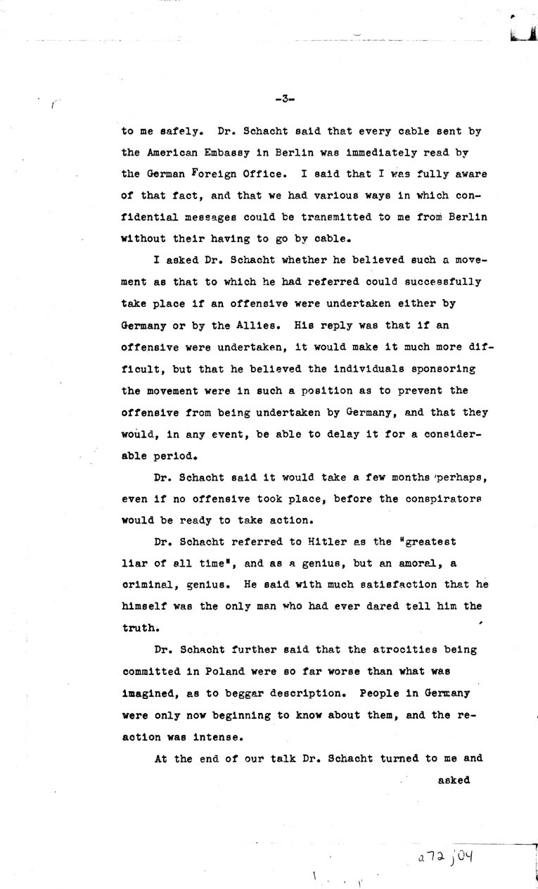[a72j04.jpg] - A LETTER DATED SUNDAY,MARCH 3, 1940 FROM BERLIN  starting withI hd an interview with Dr.schacht at privatePAGE- 4