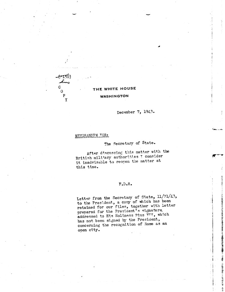 [a468ao01.jpg] - F.D.R.-->Sec. of State   12/7/43