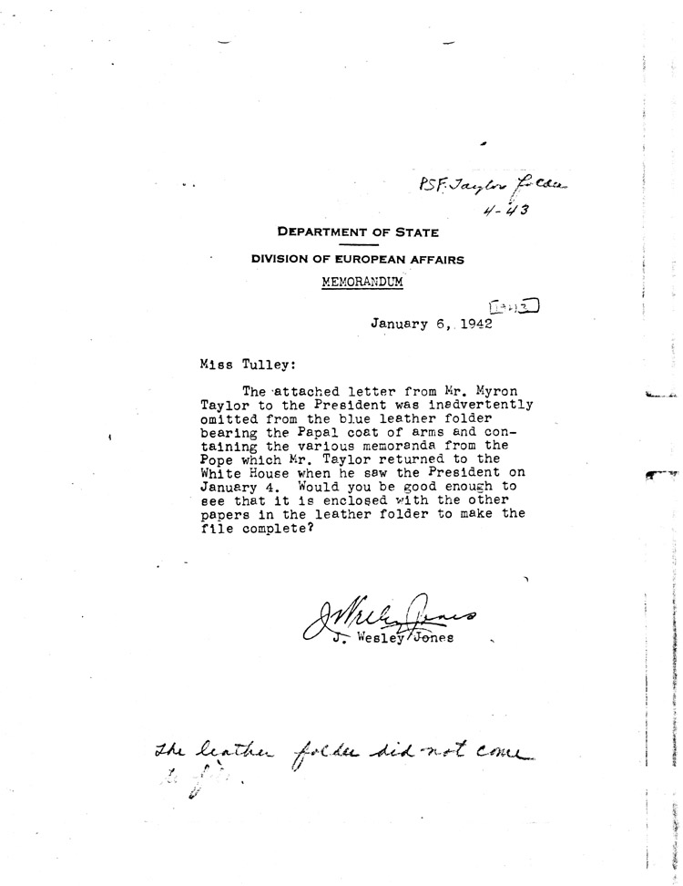 [a468b01.jpg] - Memorandum: J. Wesley Jones-->Grace Tully 1/6/42