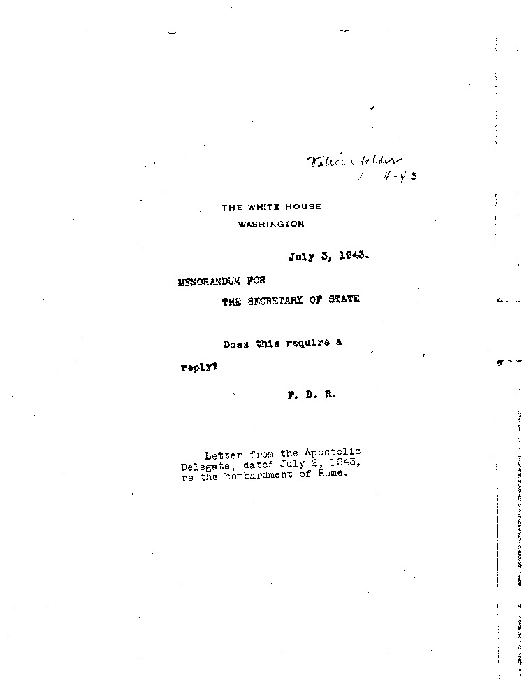 [a468m01.jpg] - Memorandum: FDR --> Secretary of State 7/3/43