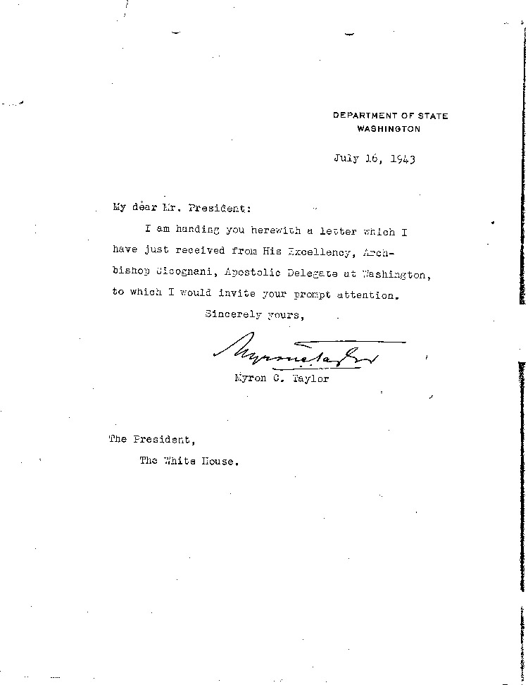 [a468p03.jpg] - Myron Taylor --> FDR	7/16/43