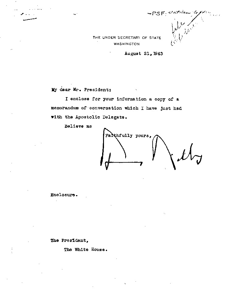 [a468x01.jpg] - Memorandum: Welles --> FDR 8/21/43