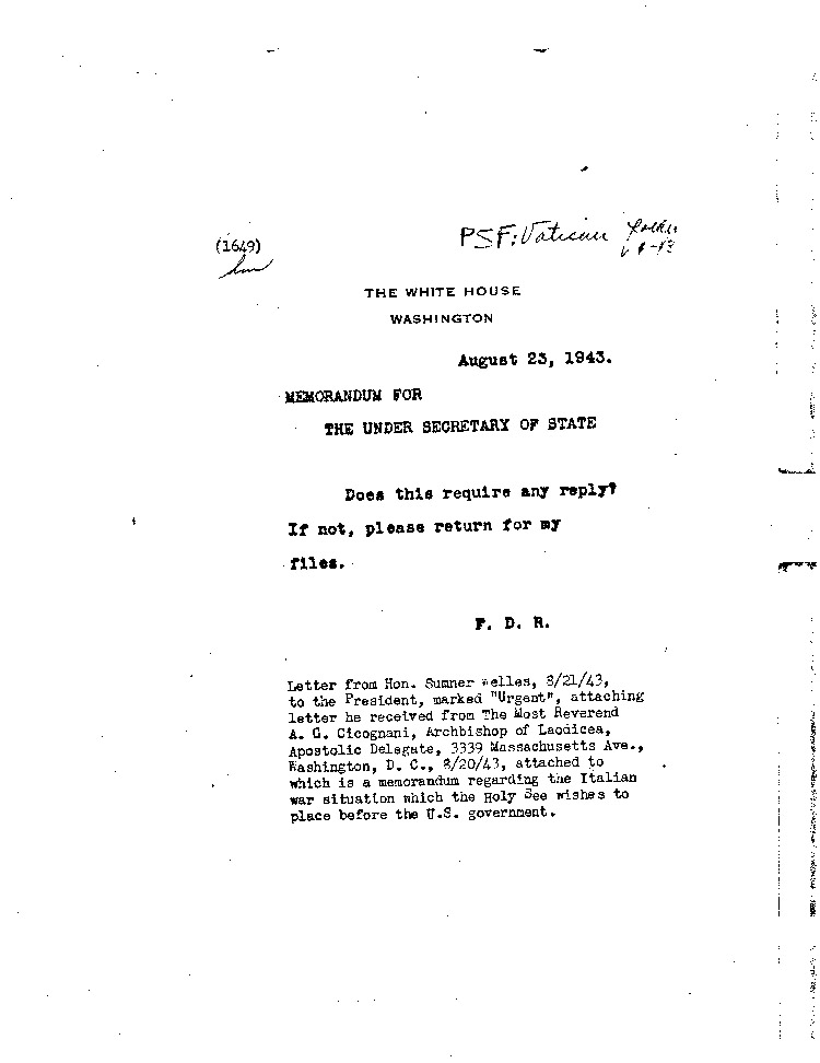 [a468y01.jpg] - Memorandum: FDR --> Under Secretary of State  8/23/43
