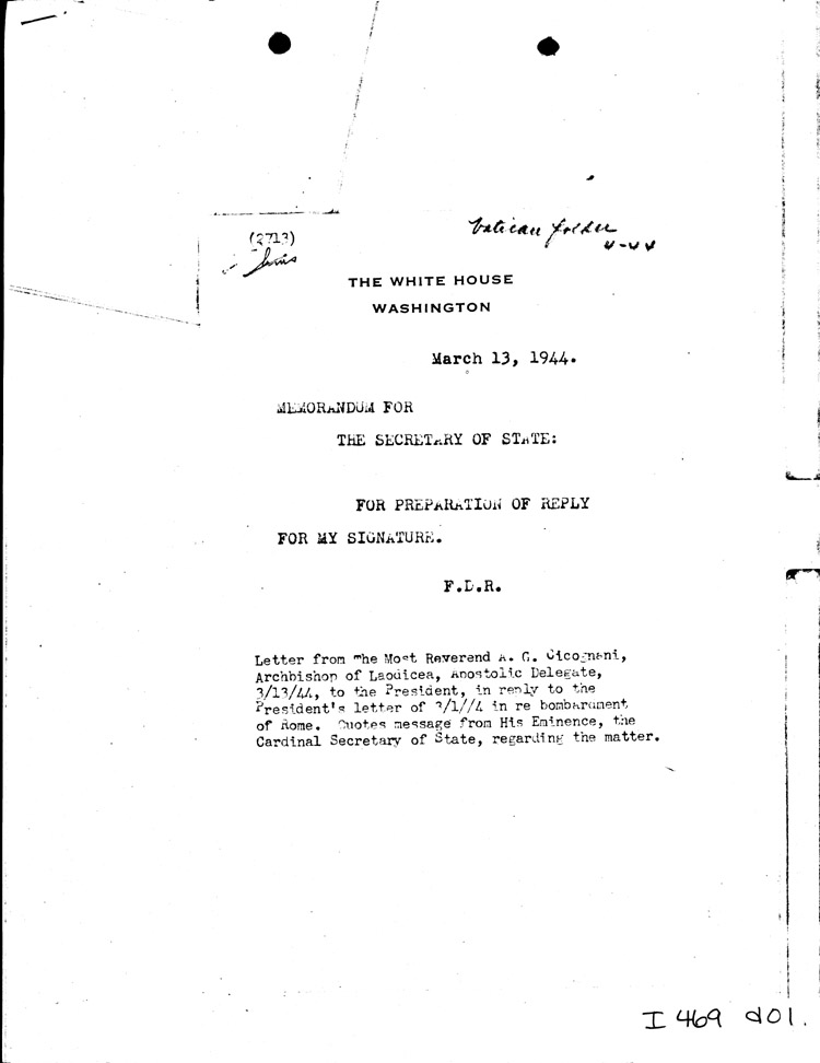 [a469d01.jpg] - Memo: FDR --> Secretary of State 3/13/44