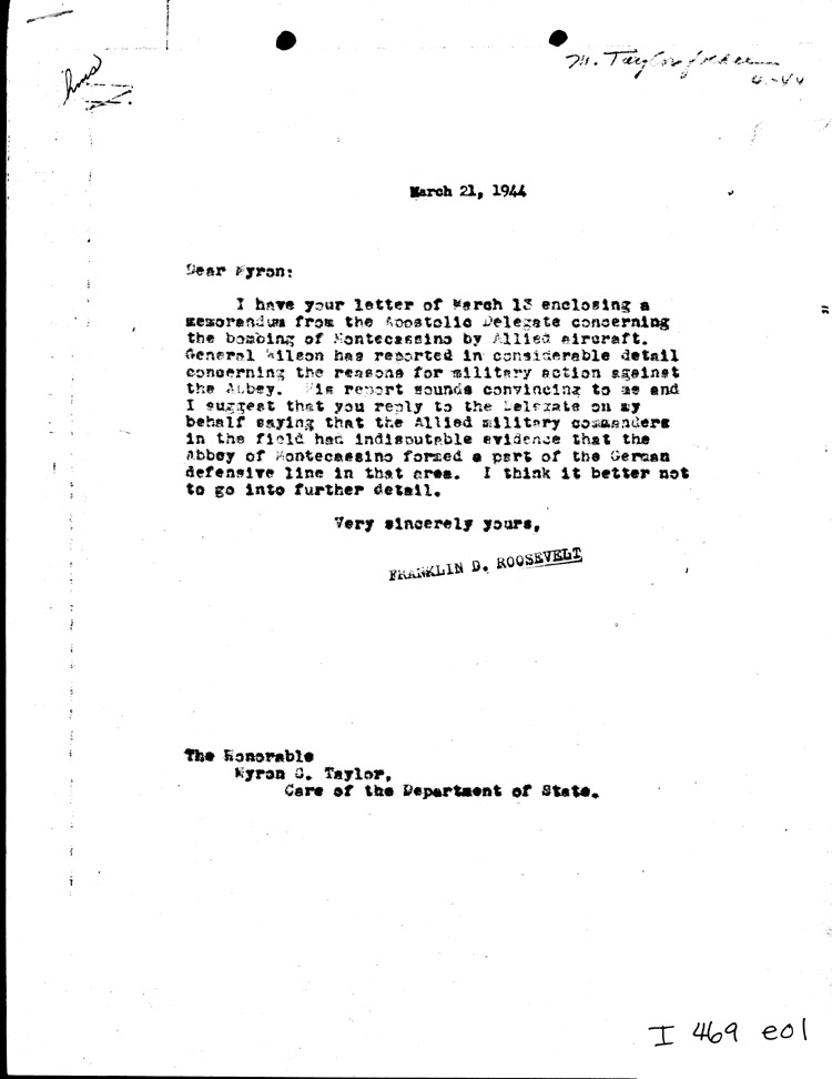 [a469e01.jpg] - Memo: FDR --> Myron Taylor 3/21/44
