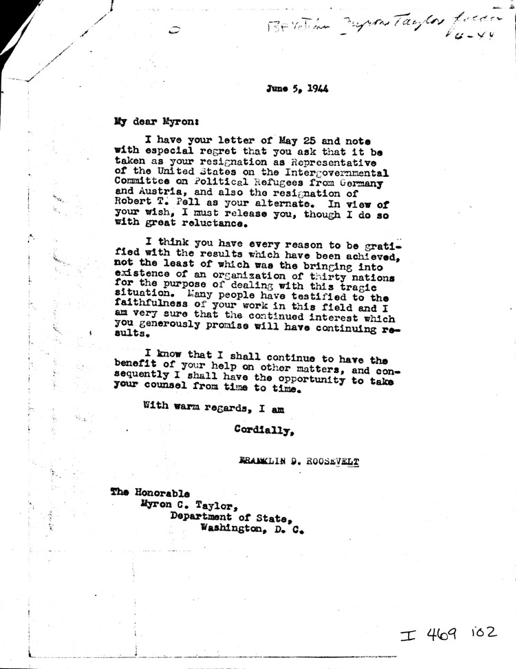 [a469i02.jpg] - Memo: FDR --> Myron Taylor               6/05/44