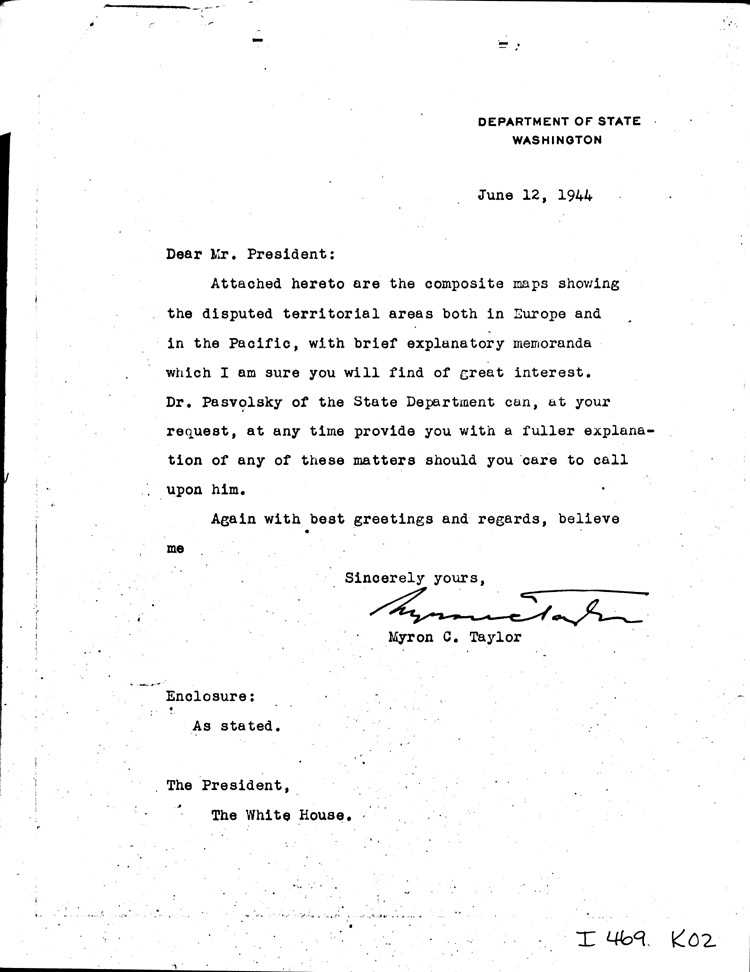 [a469k02.jpg] - Memo: Myron Taylor --> FDR               6/12/44