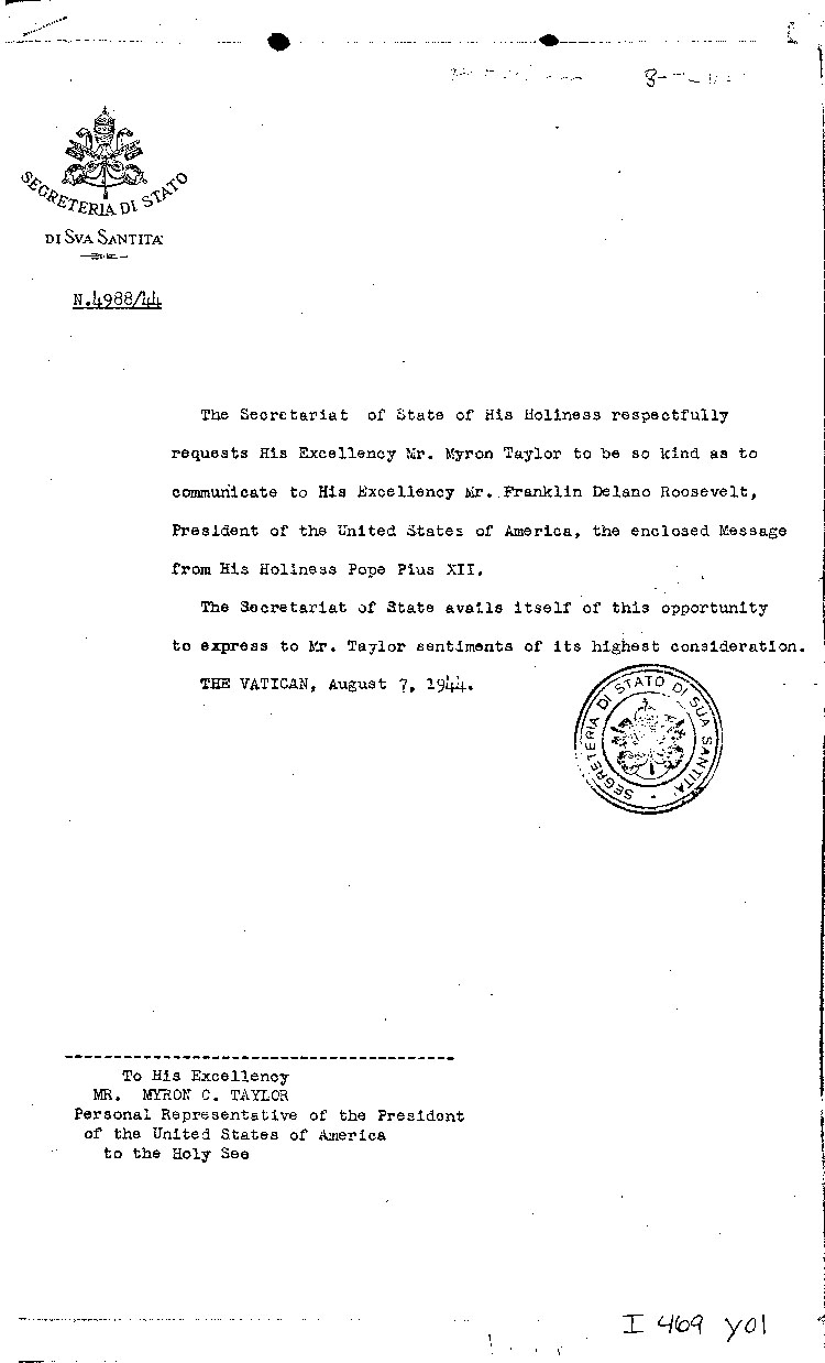 [a469y01.jpg] - Memo: Vatican --> Myron Taylor          8/7/44