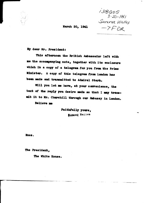 [a318q05.jpg] - Sumner Welles-->F.D.R.3/20/41