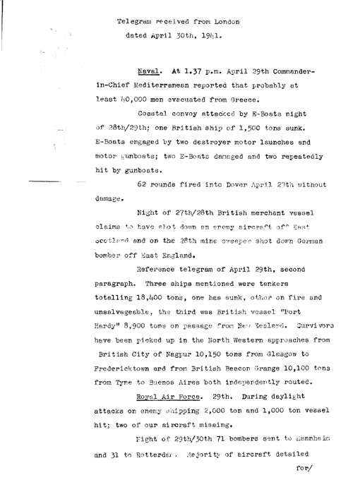 [a320a02.jpg] - Telegramfrom London on military situation 4/30/41