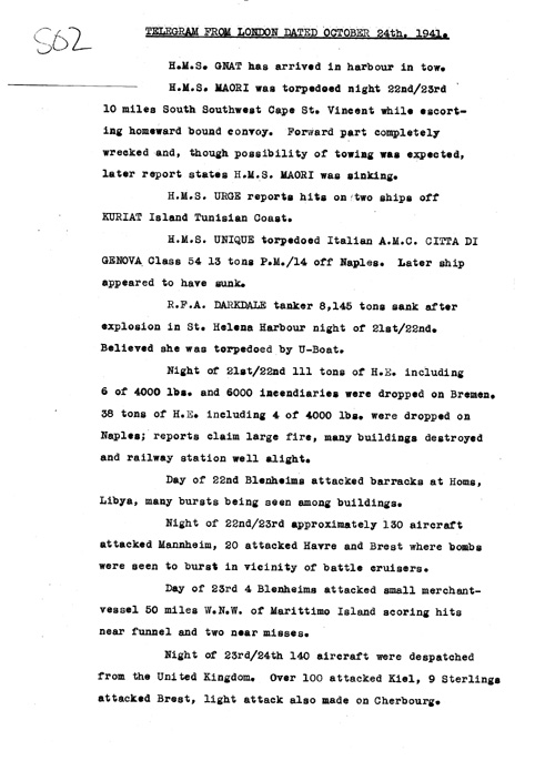 [a324s02.jpg] - Telegram from London on military situation 10/24/41