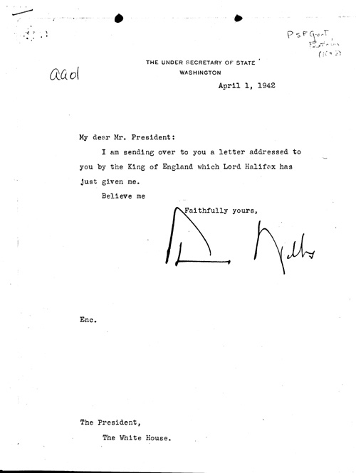 [a344aa01.jpg] - Sumner Welles --> FDR. 4/1/42.