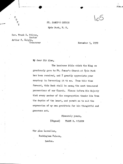 [a344l05.jpg] - Rev. Frank R. Wilson--> Sir Alan Lascelles. 11/5/39.