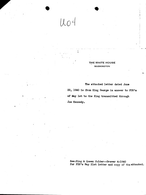 [a344u04.jpg] - Note from White House re: letter from King George.