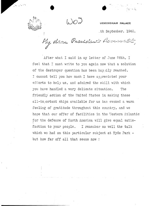 [a344w02.jpg] - King George --> FDR re: U.S. ships made available to Great Britain. 9/5/40.