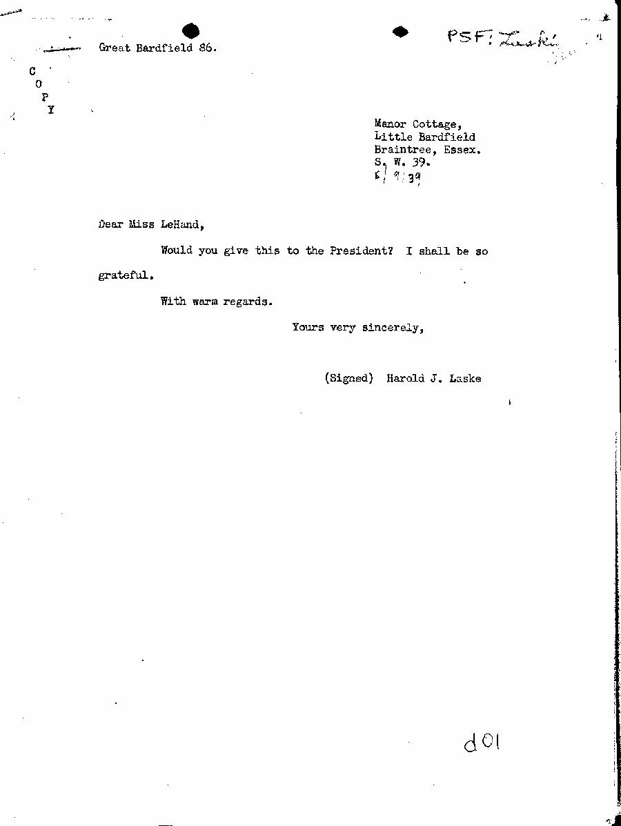 [a345d01.jpg] - Harold Laski --> Miss LeHand (Typed)
