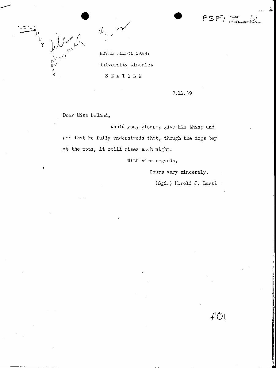 [a345f01.jpg] - Harold Laski --> Miss LeHand (Typed) 7/11/1939