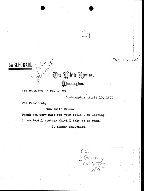 [a346c01.jpg] - J. Ramsay MacDonald-->F.D.R. 4/15/33