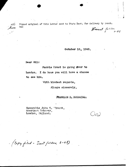[a352o02.jpg] - F.D.R. --> Gil 10/15/43
