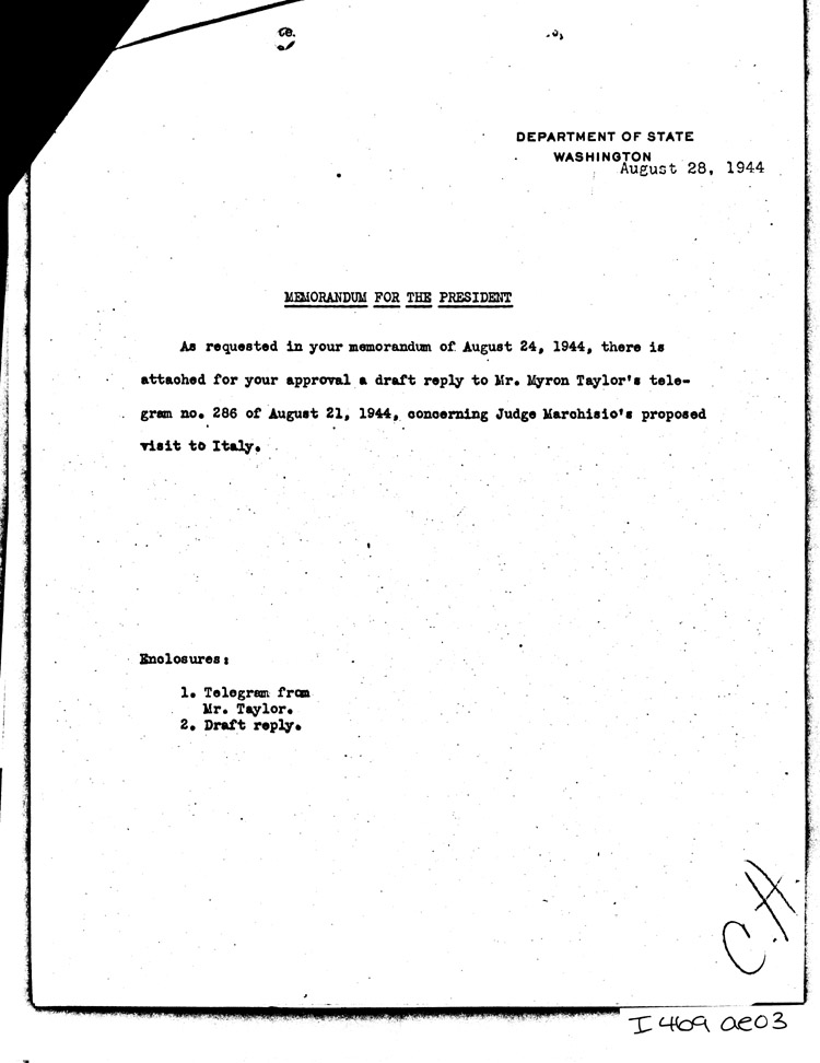[a469ae03.jpg] - Memo: ? --> President                    8/24/44
