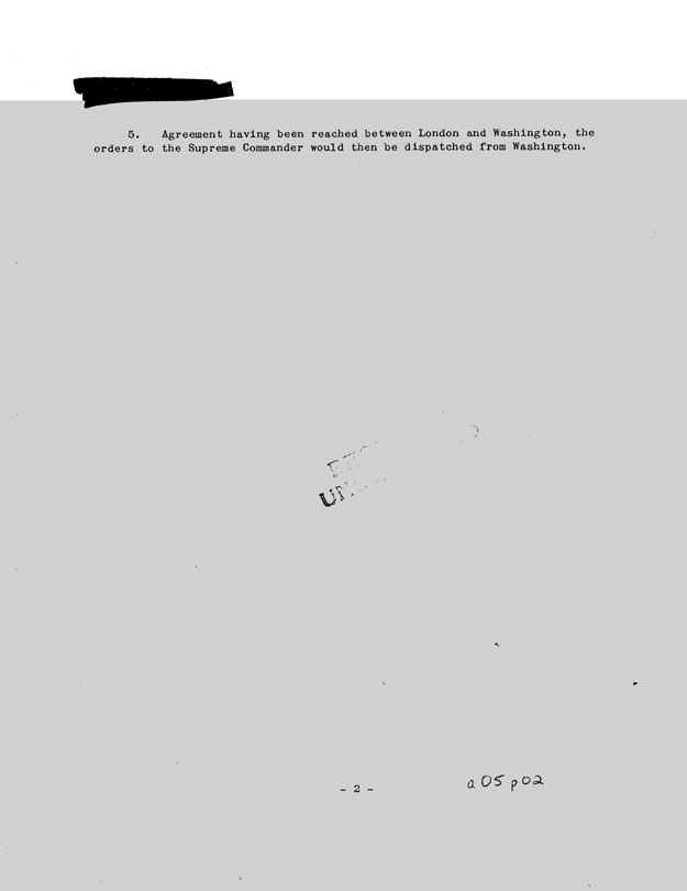 [a05p02.jpg] - Proposed Method of Handling Matters Concerning the Southwest Pacific Theatre-December 29, 1941