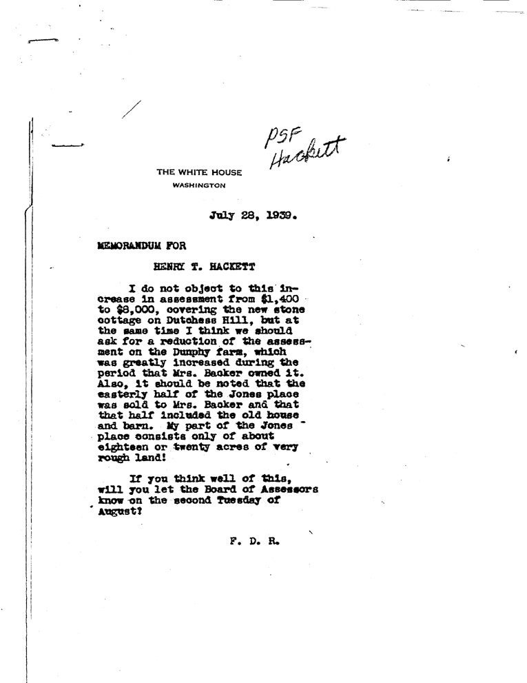 [a909ae01.jpg] - Memo to Hackett from FDR July 28, 1939